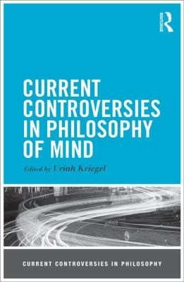 Current Controversies In Philosophy Of Mind
