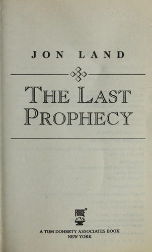 The last prophecy
