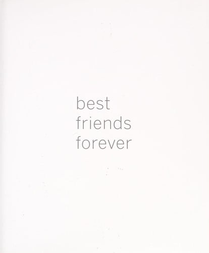 Best friends forever