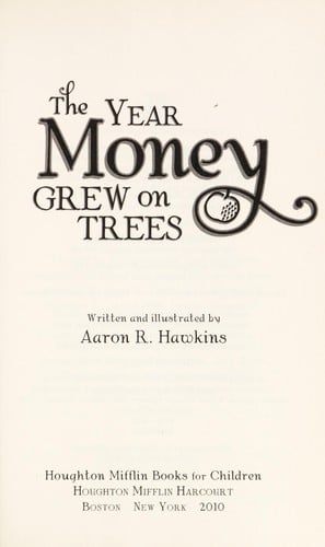The year money grew on trees