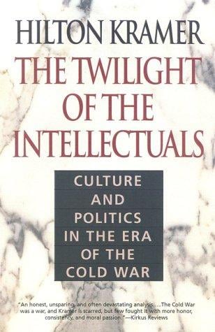 The twilight of the intellectuals
