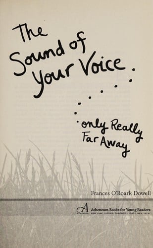 The sound of your voice, only really far away