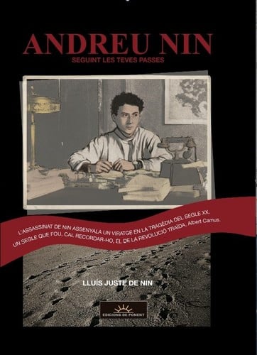 Andreu Nin, seguint les teves passes