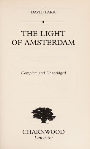The light of Amsterdam