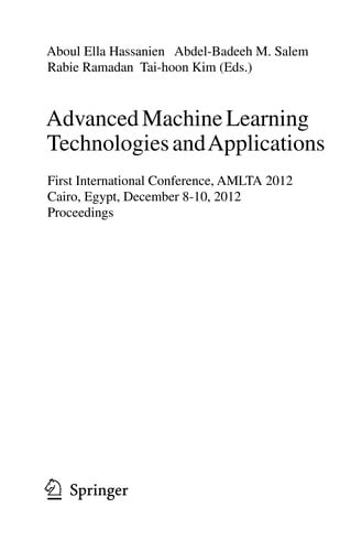 Advanced Machine Learning Technologies and Applications