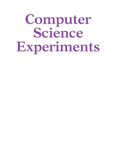Computer Science Experiments