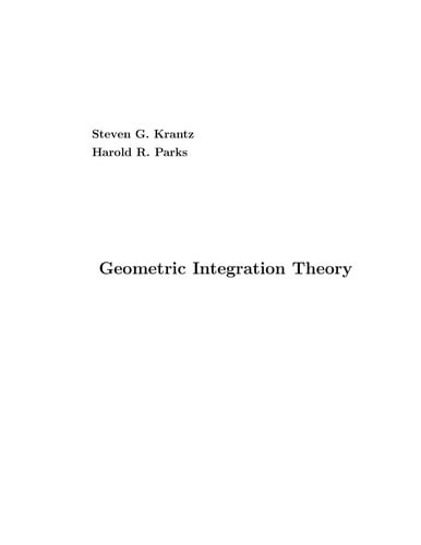Geometric integration theory