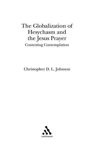 Globalization of Hesychasm and the Jesus prayer