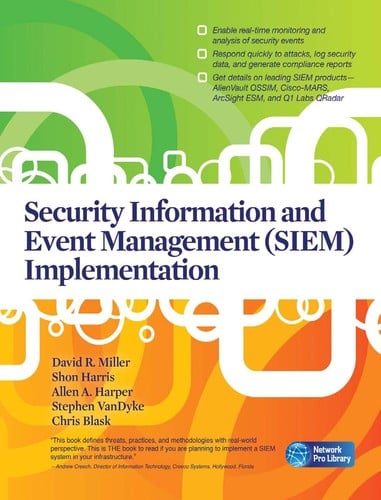 Security information and event management (SIEM) implementation