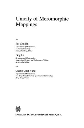 Unicity of Meromorphic Mappings