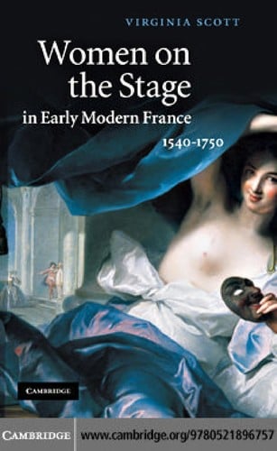Women on the stage in early modern France