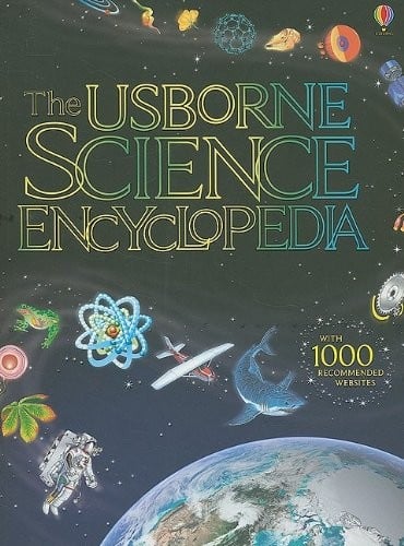 The Usborne science encyclopedia