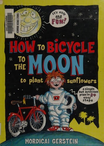 How to bicycle to the moon to plant sunflowers