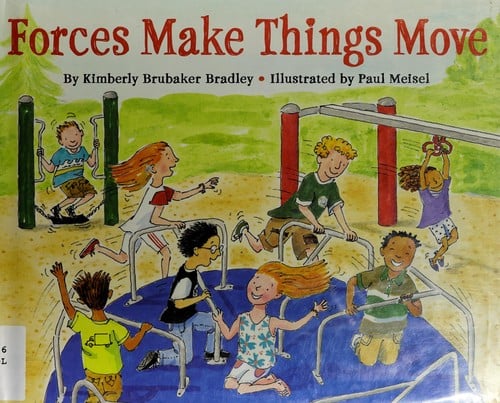 Force Makes Things Move